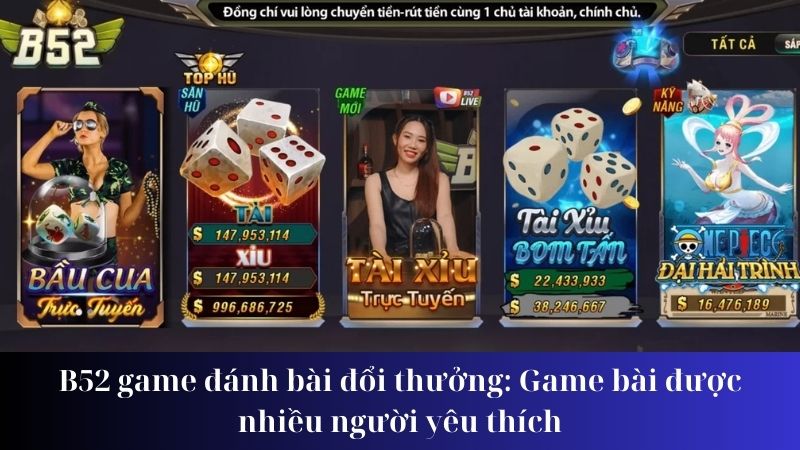 Giới thiệu về b52 game đánh bài đổi thưởng