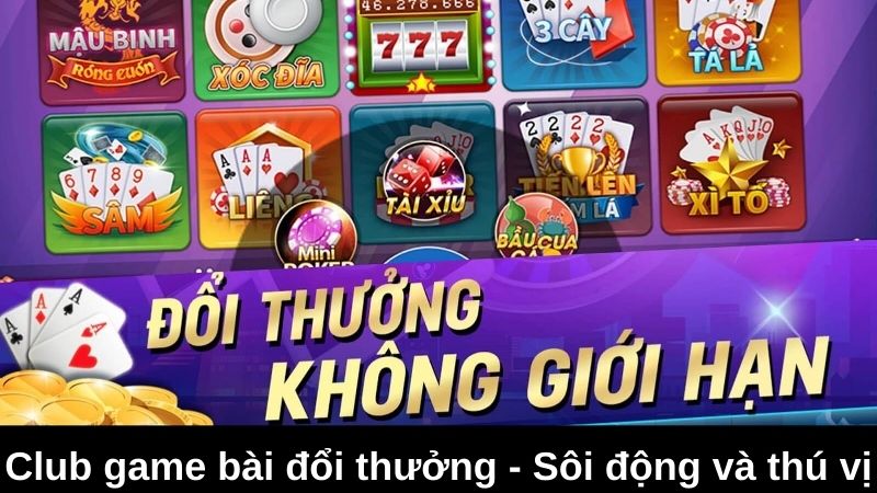 Sự bùng nổ và sức hút của game bài đổi thưởng