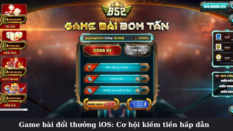 Một số game bài đổi thưởng iOS được yêu thích