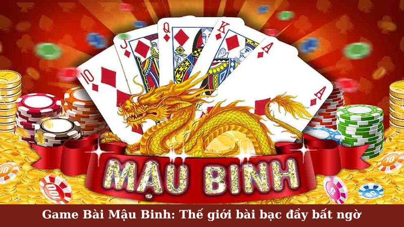 Cách Chơi Game Bài Mậu Binh