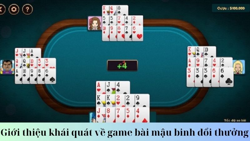 Cách thức chơi game bài mậu binh đổi thưởng hiệu quả