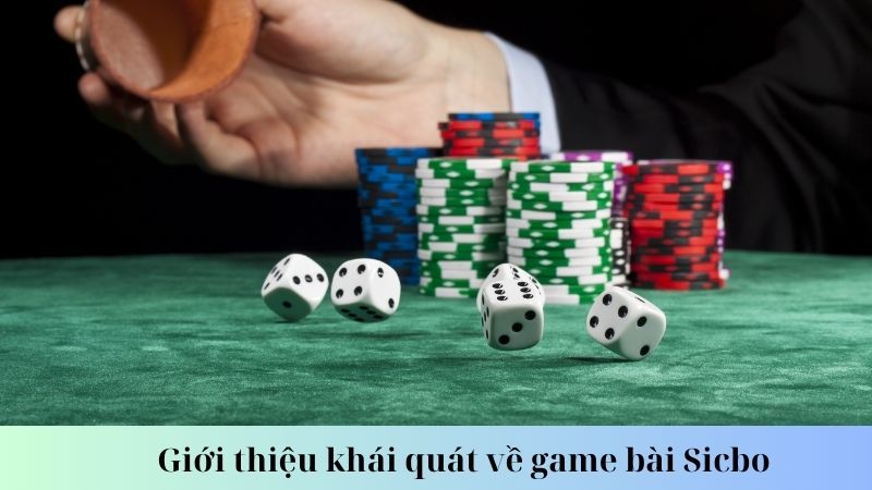 Cách chơi game bài Sicbo