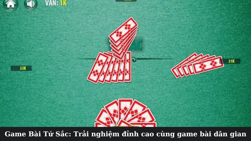 Game Bài Tứ Sắc Trực Tuyến - Một Cơn Sóng Mới