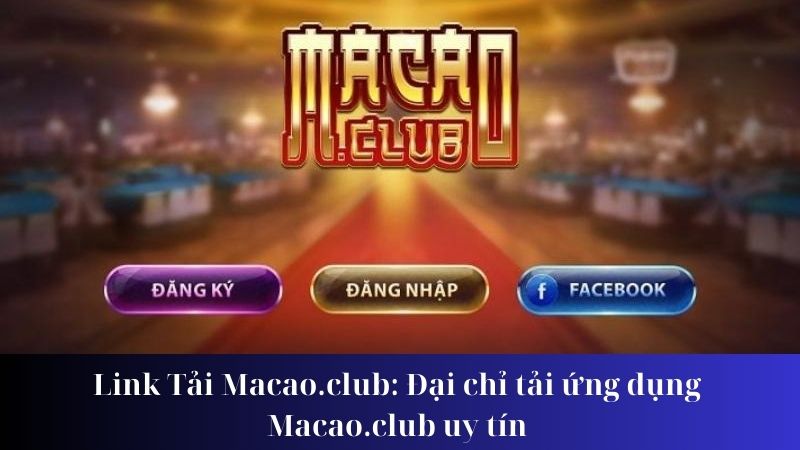 link-tai-macao-club (3)