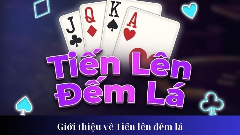 tien len dem la 1